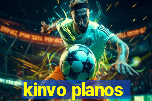 kinvo planos